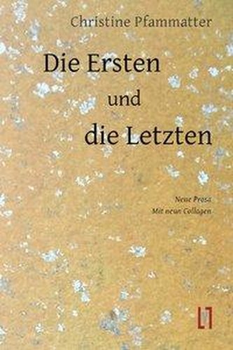 Die Ersten und die Letzten