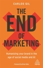The End of Marketing