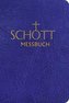 SCHOTT Messbuch für die Sonn- und Festtage des Lesejahres A