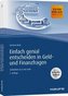 Einfach genial entscheiden in Geld- und Finanzfragen - Arbeitshilfen zum Download
