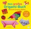 Mein großes Origami-Buch