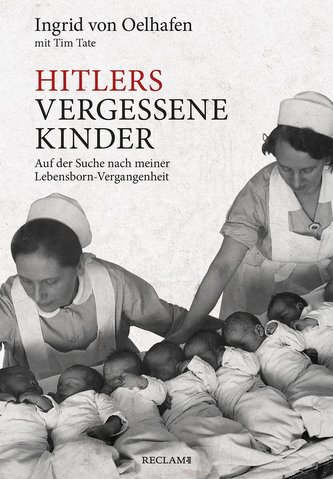 Hitlers vergessene Kinder