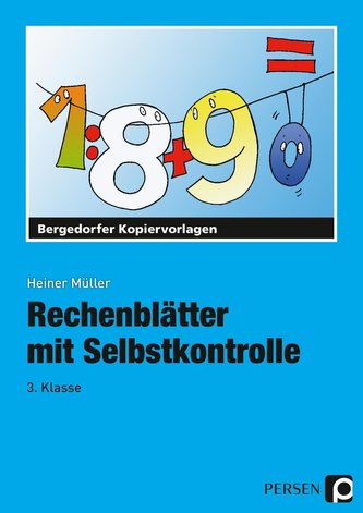 Rechenblätter mit Selbstkontrolle. 3. Schuljahr