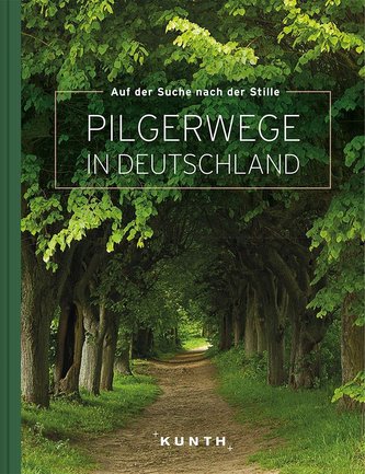 Auf der Suche nach Stille - Pilgerwege in Deutschland