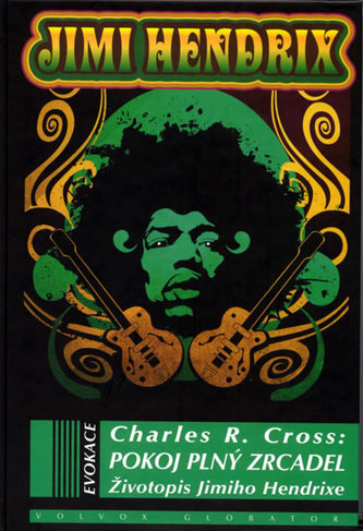 Jimi Hendrix Pokoj plný zrcadel