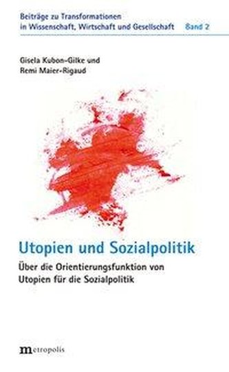 Utopien der Sozialpolitik