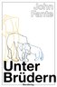 Unter Brüdern