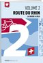 La Suisse à vélo volume 02 Route du rhin