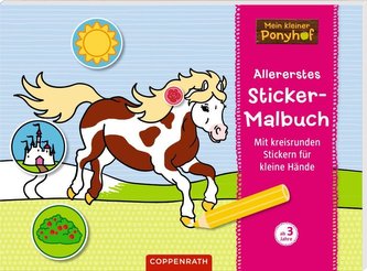 Mein kleiner Ponyhof: Allererstes Sticker-Malbuch
