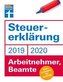 Steuererklärung 2019/2020 - Arbeitnehmer, Beamte