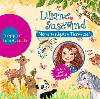 Liliane Susewind - Meine lustigsten Tierwitze