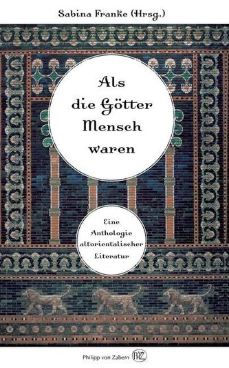 Als die Götter Mensch waren