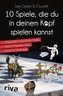 10 Spiele, die du in deinem Kopf spielen kannst