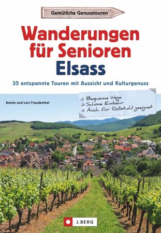Wanderungen für Senioren Elsass