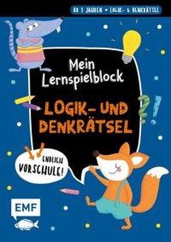 Endlich Vorschule! Mein Lernspielblock - Logik- und Denkrätsel