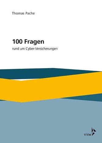 100 Fragen rund um Cyber-Versicherungen