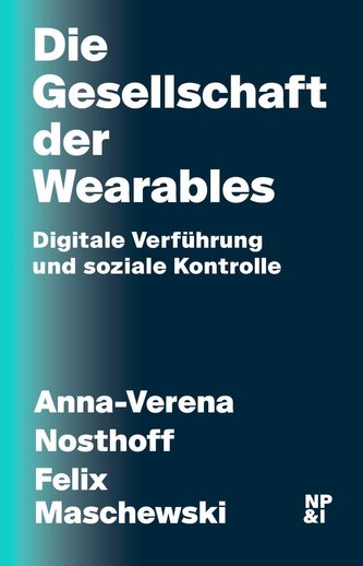Die Gesellschaft der Wearables