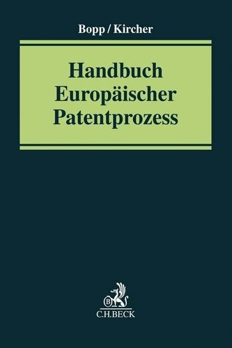 Handbuch Europäischer Patentprozess