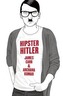 Hipster Hitler