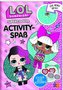 L.O.L. Surprise! Supercooler Activity-Spaß