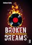 Broken dreams