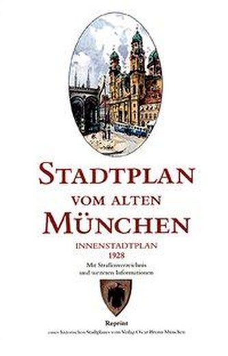 Stadtplan vom alten München. Innenstadtplan. Brunn