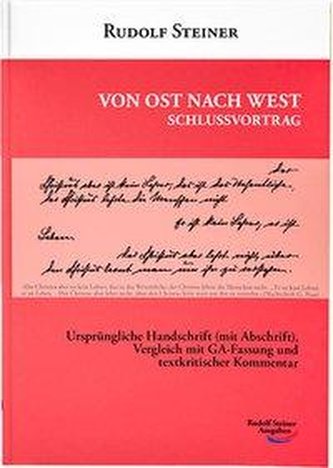 Von Ost nach West - Schlussvortrag
