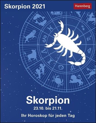 Sternzeichenalender Skorpion 2021