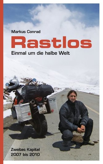 Rastlos - Einmal um die halbe Welt