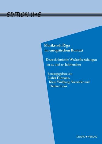 Musikstadt Riga imeuropäischenKontext
