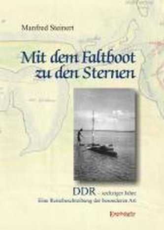 Mit dem Faltboot zu den Sternen