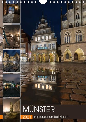 Münster - Impressionen bei Nacht (Wandkalender 2021 DIN A4 hoch)