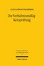 Die Verhältnismäßigkeitsprüfung