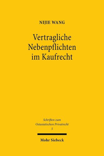 Vertragliche Nebenpflichten im Kaufrecht