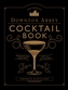 The Official Downton Abbey Cocktail Book