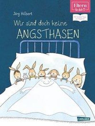 ELTERN-Bücher: Wir sind doch keine Angsthasen