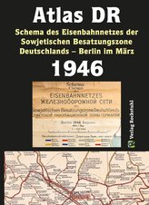 ATLAS DR 1946 - Schema des Eisenbahnnetzes der Sowjetischen Besatzungszone Deutschlands