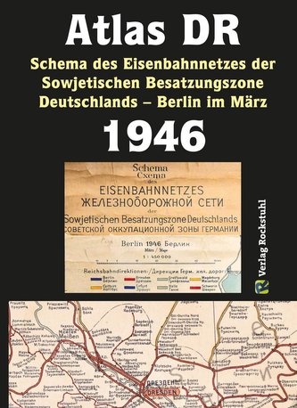 ATLAS DR 1946 - Schema des Eisenbahnnetzes der Sowjetischen Besatzungszone Deutschlands