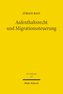 Aufenthaltsrecht und Migrationssteuerung