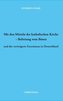 Mit den Mitteln der katholischen Kirche - Befreiung vom Bösen