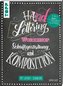 Handlettering Workshop Schriftgestaltung und Komposition. Mit Layout-Schablone