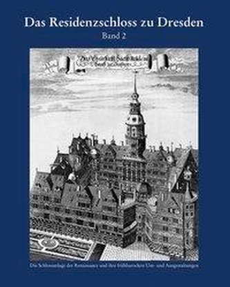 Das Residenzschloss zu Dresden 2