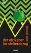 der afrikaner im steireranzug