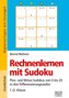 Rechnenlernen mit Sudoku 1./2. Klasse