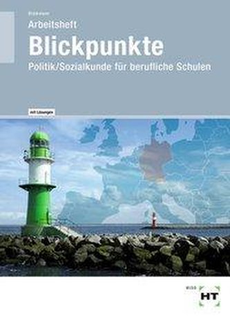 Lösungen zum Arbeitsheft Blickpunkte
