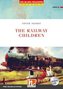 The Railway Children, mit 1 Audio-CD