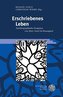 Erschriebenes Leben