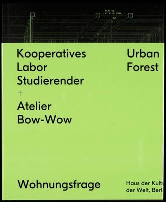 Kooperatives Labor Studierender + Atelier Bow-Wow