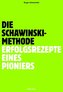 Die Schawinski-Methode