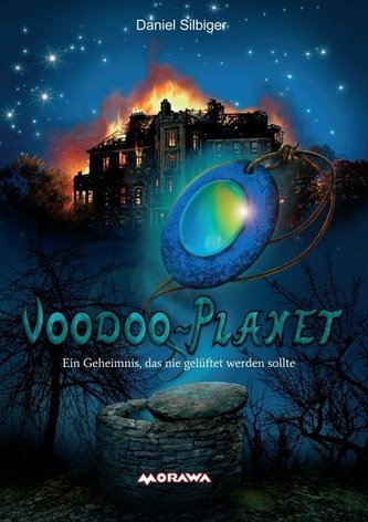 Voodoo-Planet - Ein Geheimnis, das nie gelüftet werden sollte